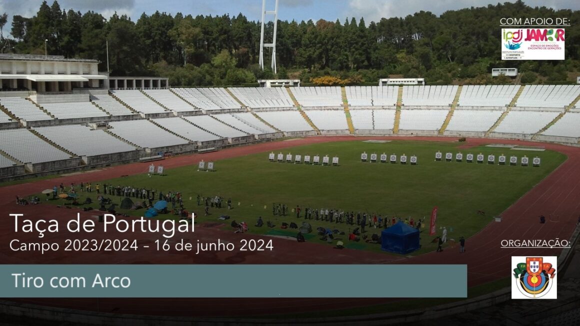 Taça de Portugal – Campo 2023/2024 Taça de Portugal – Campo 2023/2024